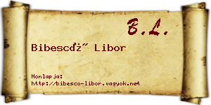 Bibescó Libor névjegykártya